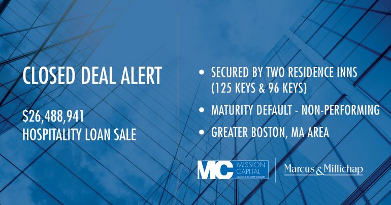 Featured image for CLOSED DEAL ALERT – $26,488,941 Hospitality Loan Sale