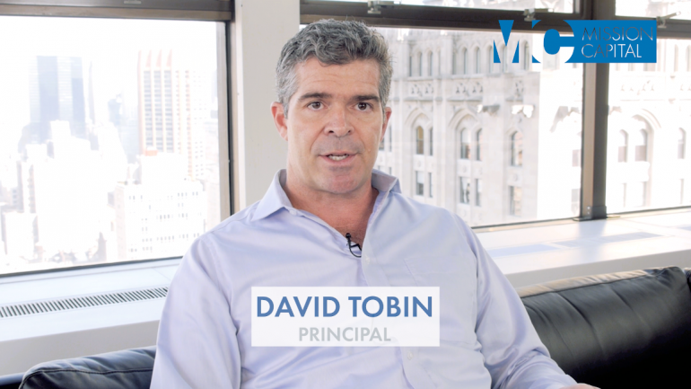 Featured image for Why Mission Capital? Featuring David Tobin (Principal) [Video]